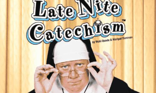 Late Nite Catechism