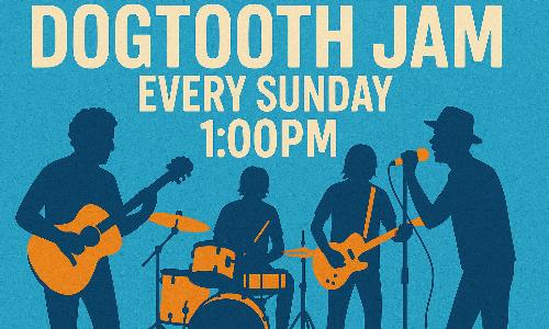 Dogtooth Jam