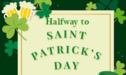 Halfway to St Patrick's Day Celebrations - Live Irish Music