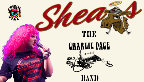 Shea’s Landsdowne- Charlie Pace Band