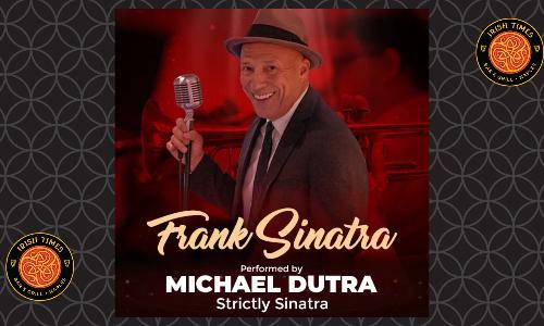 Michael Dutra Strictly Sinatra